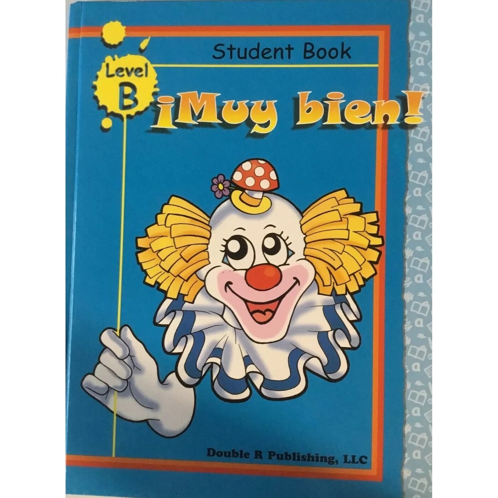 Spanish Student Study Book iMuy bien! Level B 50A1 Like New